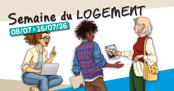 Semaine du logement : du 08/07 au 16/07/2026